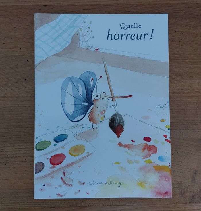 Quel horreur ! - l'école des loisirs