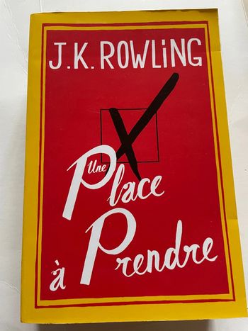 Une place à prendre - j k rowling