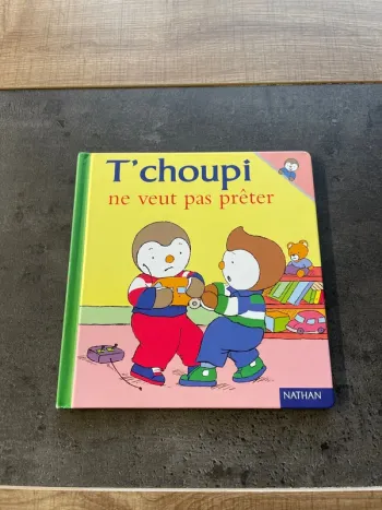T’choupi ne veut pas prêter Nathan