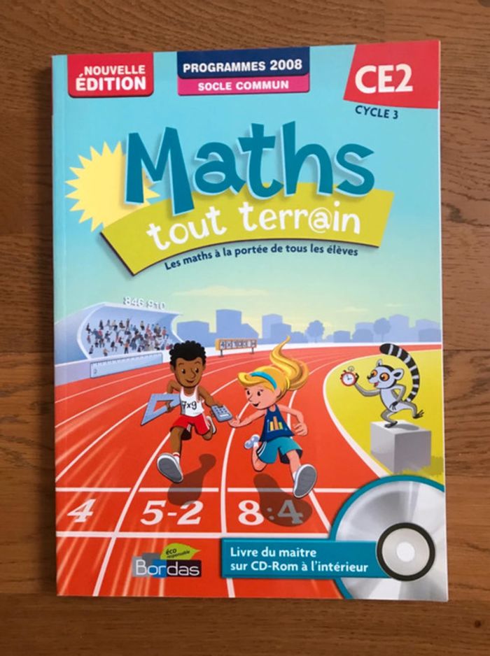 Maths tout terrain CE2 • Fichier de l'élève avec CD-Rom