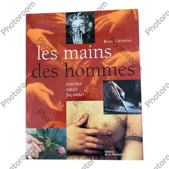 Livre Les mains des hommes de Karl Gröning