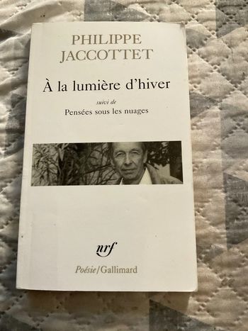 #à la lumière d’hiver Philippe Jaccottet. )