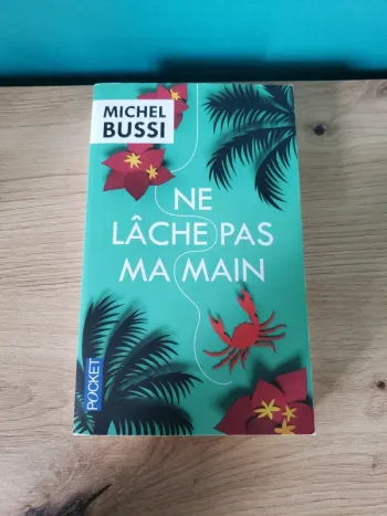 Ne lâche pas ma main