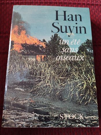 Livre "Un été sans oiseaux" - Han Suyin