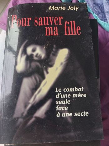 Pour sauver ma fille - Marie joly