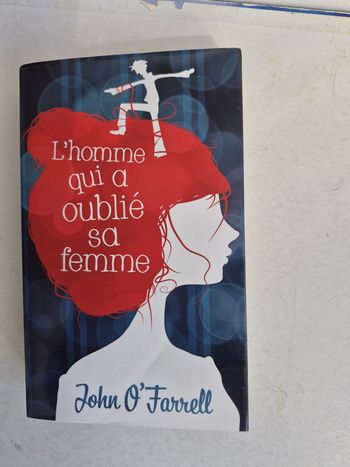 L'homme qui a oublié sa femme