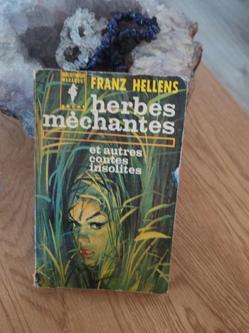 1 Les herbes méchantes de Franz Hellens 1964