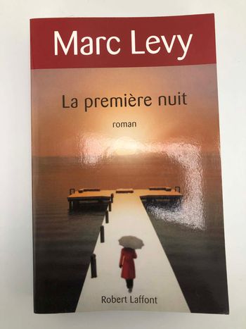 La première nuit - Marc Levy