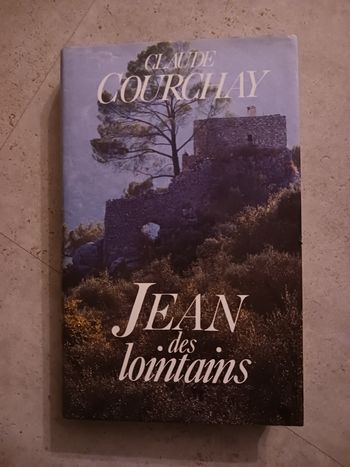 livre Jean des lointains Claude Courchay