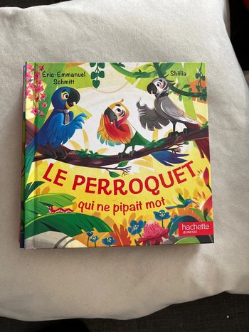 Le perroquet qui ne pipait mot
