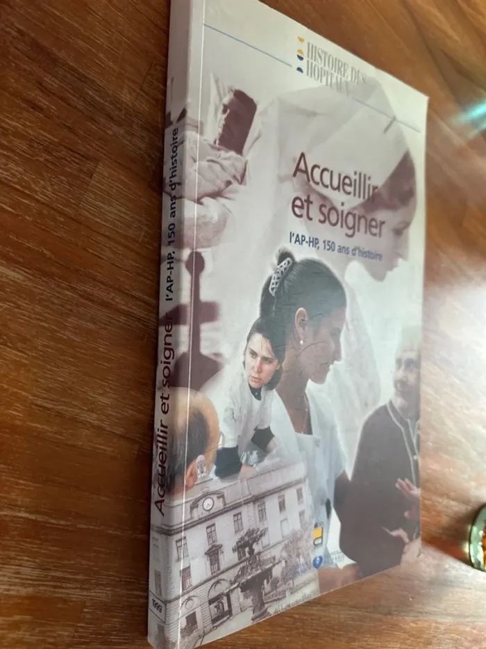 Livre accueillir et soigner 150 ans d’histoire - photo numéro 2