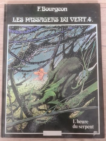 Les passagers du vent 4 l'heure du serpent