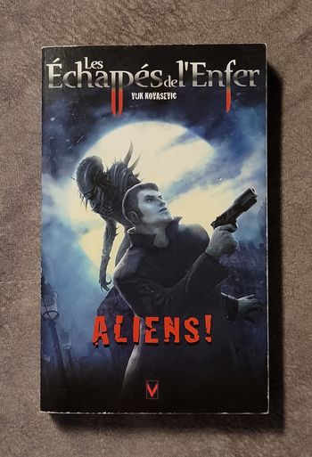 Aliens ! Tome 2 Vuk Kovasevic