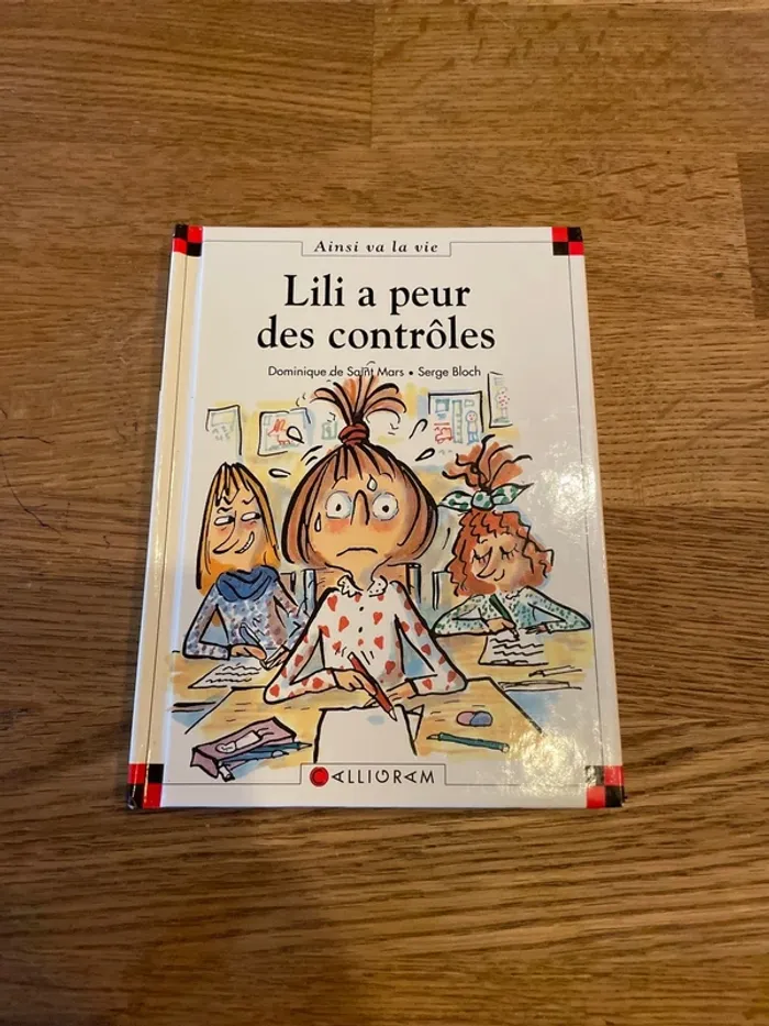 Livre Max et LiLi Numéro 52 Lili a peur des contrôles