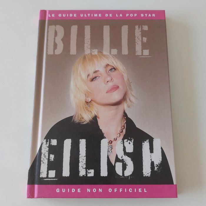 Livre - Billie Eilish - Le Guide ultime de la pop star