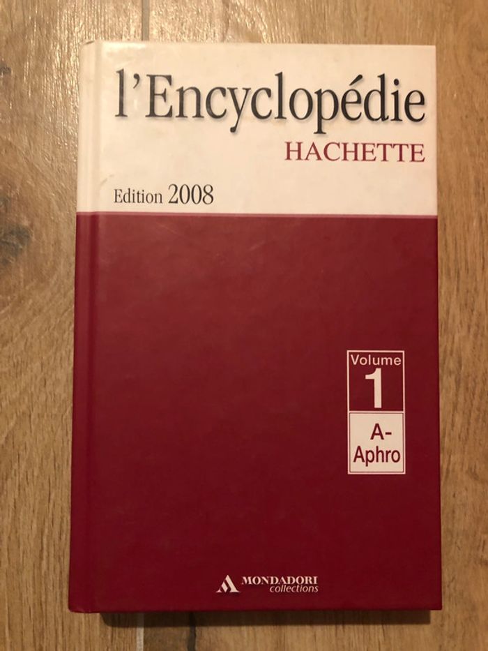 L'encyclopédie hachette edition 2008, volume 1 A-Aphro - Collectif - 2008
