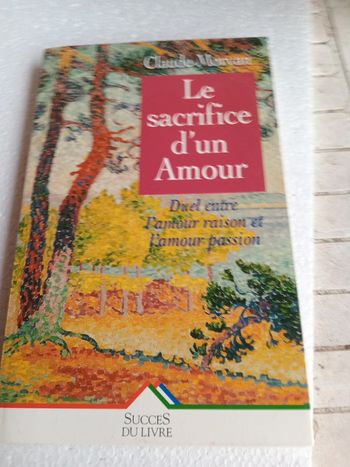 Claude morvan : le Sacrifice D'un amour