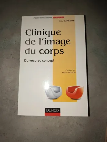Clinique de l'image du corps de Eric W Pireyre