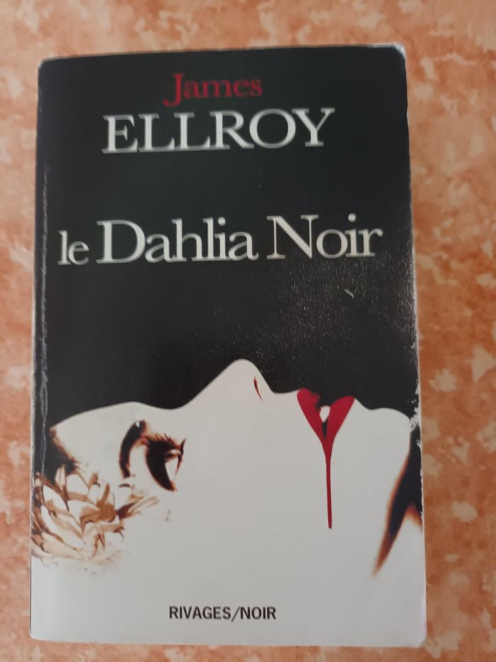 Le dahlia noir- James Ellroy