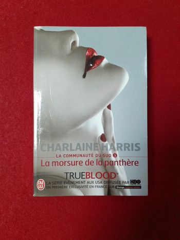 La communauté du sud tome 5 La morsure de la panthère Charlaine Harris