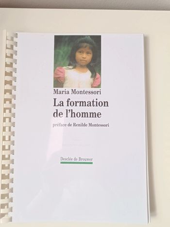 Livre la formation de l'homme Maria Montessori éducation pédagogie