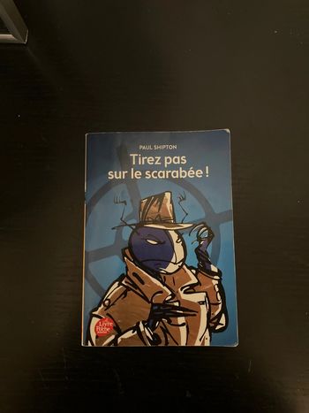 Livre. Ne tirez pas sur le scarabée !