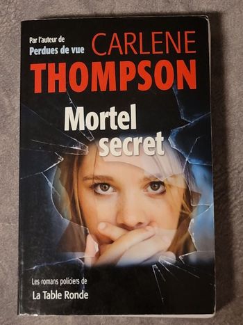Mortel secret Par Carlene Thompson, Emma Talent