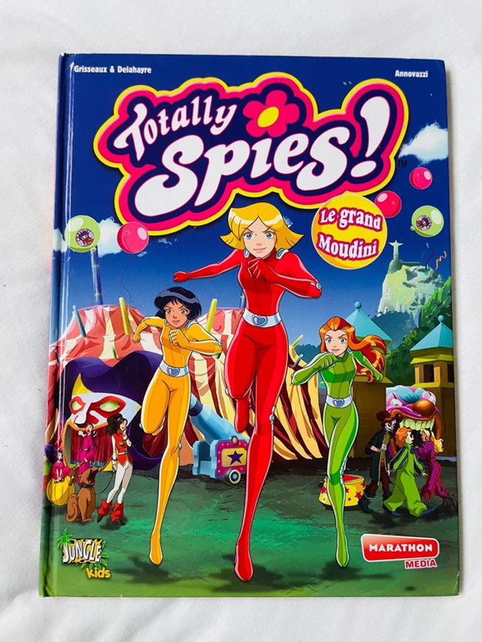 BD bande dessinée Totally Spies Le grand Moudini