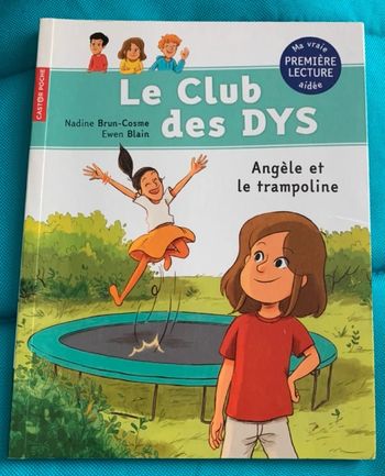 Le club des DYS - Angèle et le trampoline