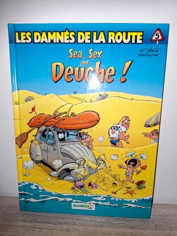 Bande dessinée Les damnés de la route sex and deuche