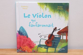 Le violon qui fanfaronnait