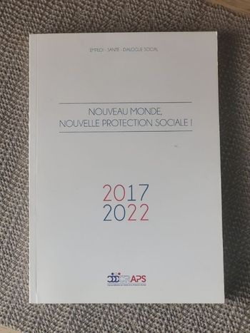 Nouveau monde, nouvelle Protection sociale ! Craps (Auteur)