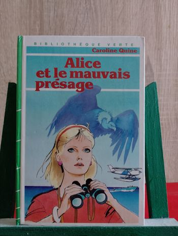 Alice et le Mauvais Présage, 1986 : bibliothèque verte