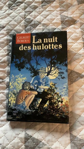 #la nuit des hulottes Gilbert Bordes