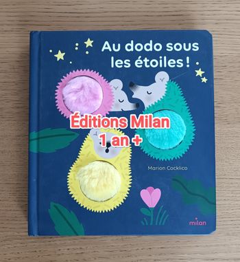 Livre "Au dodo sous les étoiles" Édition Milan avec pompons doux 1 an +