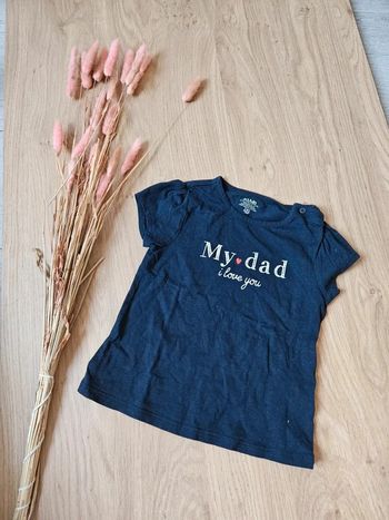 Tee shirt my dad Kiabi 24 mois