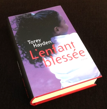 Torey Hayden L' enfant blessée