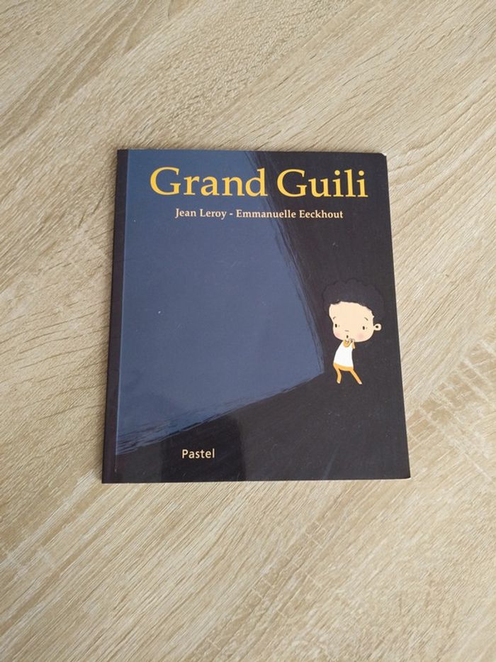 Livre Grand Guili