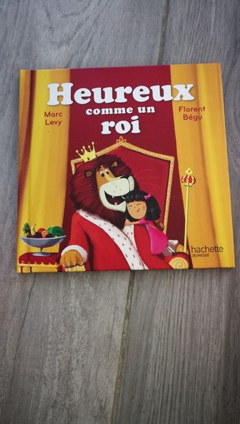 Heureux comme un roi