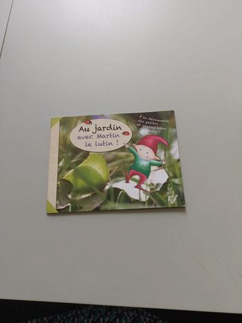 Au jardin avec Martin le lutin