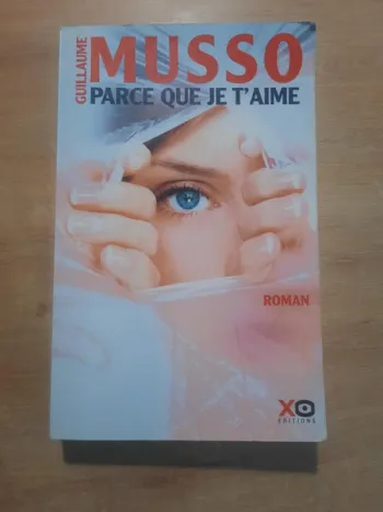 Parce que je t’aime de Guillaume Musso
