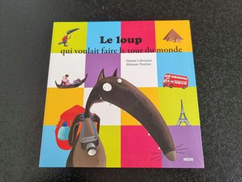Le loup qui voulait faire le tour du monde