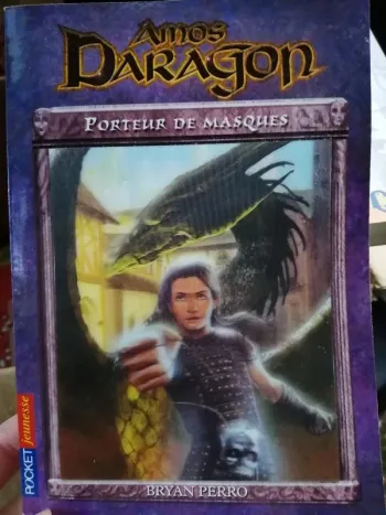 Amos Daragon: tome 1 porteur de masques