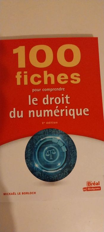 100  fiches Pour Comprendre le droit numérique