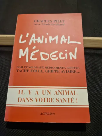 L'Animal médecin - Charles Pilet