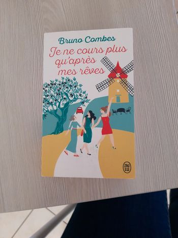Je ne cours plus qu'après mes rêves Bruno Combes