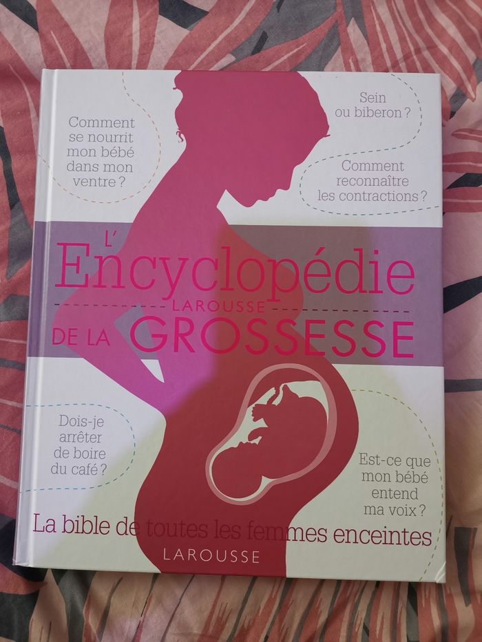 L'encyclopédie de la grossesse - Larousse