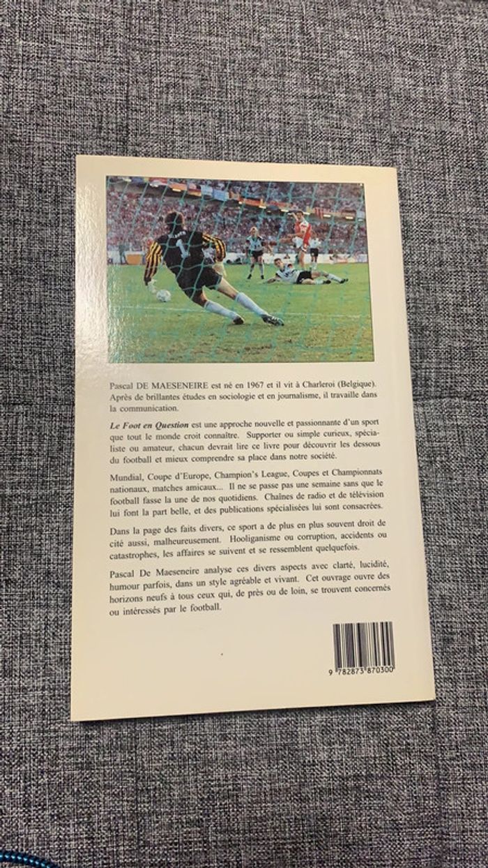 Le foot en question / Ce qu’il faut savoir et comprendre - photo numéro 2