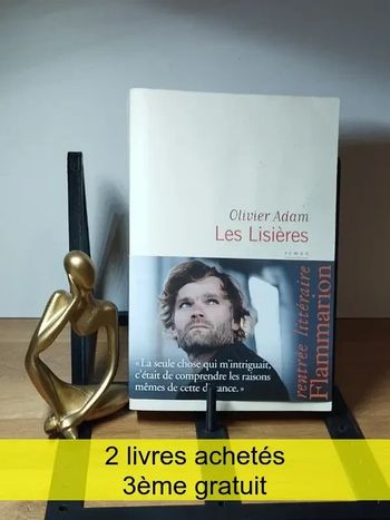 Roman Les Lisières de Olivier Adam