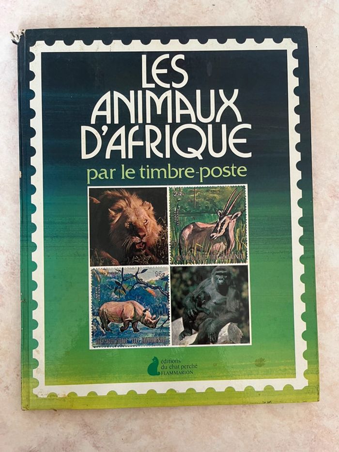 Livre Les animaux d’Afrique par le timbre-poste